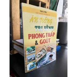 Ăn uống trị bệnh phong thấp và gout - Thái Uyên