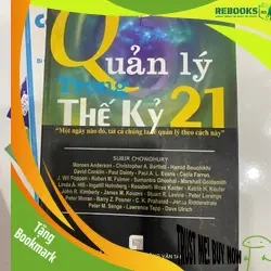 (TẶNG BOOKMARK) Quản lý trong thế kỉ 21 RBK1806 QUẢN TRỊ
