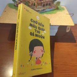 Chờ đến mẫu giáo thì đã muộn  561761