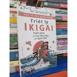 Triết lý Ikigai - Tim Tamashiro 407399