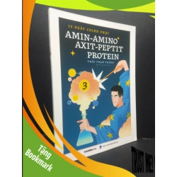 (TẶNG BOOKMARK) 12 ngày chinh phục Amin Amino Axit Peptit Protein tập 3 mới 90% bẩn bìa 2023 RBK2705 Thầy Phạm Thắng SÁCH GIÁO TRÌNH, CHUYÊN MÔN