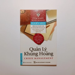 Quản Lý Khủng Hoảng - Cẩm Nang Kinh Doanh Harvard 