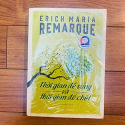 Thời Gian Để Sống Và Thời Gian Để Chết- Erich Maria Remarque #TAKE