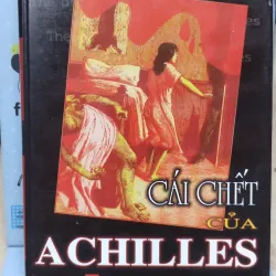 Sách: Cái chết của Achilles - TG: Boris Akunin (B3)