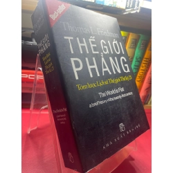 Thế giới phẳng 2006 mới 75% ố viền nhẹ Thomas L Friedman HPB1605 SÁCH VĂN HỌC 181310