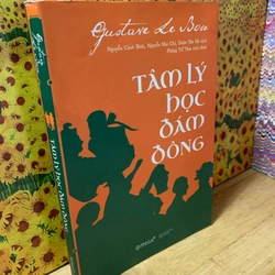 Tâm Lý Học Đám Đông - Gustave Le Bon