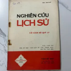 Nghiên cứu Lịch sử (Số 6 - 253): Cải cách Hồ Quý Ly – Viện Sử học 1023463