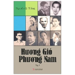 Hương Gió Phương Nam - Tập 1 - Nguyễn Q Thắng