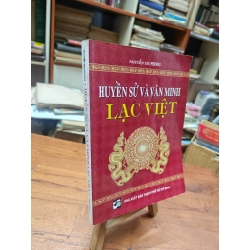 HUYỀN SỬ VÀ VĂN MINH LẠC VIỆT- NGUYỄN THU PHONG