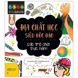 STEM Quanh Em - Địa Chất Học Siêu Độc Đáo - Jenny Jacoby, Vicky Barker