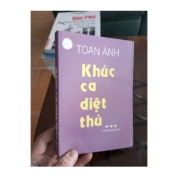 Khúc ca diệt thù - Toan Ánh 2005
