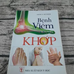Sách Y-Bệnh Viêm khớp . Bác sỹ Gene G. Hunder. Bác Sỹ Lan Phương biên dịch