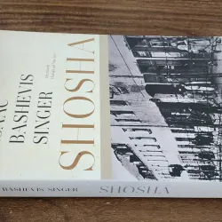 SHOSHA - Isaac Bashevis Sinver, nhà văn đạt giải Nobel (viết về người Do Thái) 715489