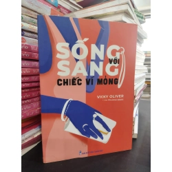 Sống sang với chiếc ví mỏng - Vicky Oliver 233728