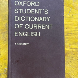 OXFORD STUDENT’S DICTIONARY OF CURRENT ENGLISH- A.S. HORNBY 530305