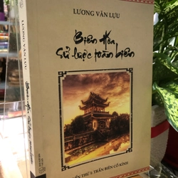 BIÊN HOÀ SỬ LƯỢC TOÀN BIÊN - Lương Văn Lựu 