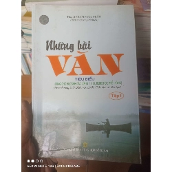 (Sách cũ SCGR) Những Bài Văn Tiêu Biểu (Dùng Cho Học Sinh Các Lớp 10-11-12 Trung Học Phổ Thông) (Tập 1) - Phạm Ngọc Thắm 2008 VAVO-AK2ST1 Blogmeo090426