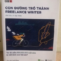 Con đường trở thành Freelance Writer, tác giả đã kiếm 800,000vnd từ viết lách như thế nào