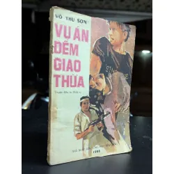 Vụ án đem giao thừa - Võ Thu Sơn