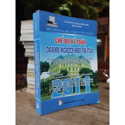 CHẾ ĐỘ KẾ TOÁN DOANH NGHIỆP NHỎ VÀ VỪA