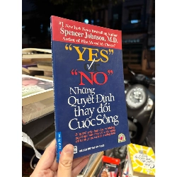 Những quyết định thay đổi cuộc sống - Spencer johnson, M.D. 199862