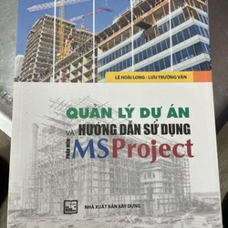 Quản lý dự án và hướng dẫn sử dụng ms project