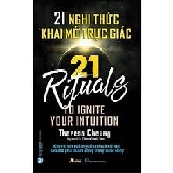 21 Nghi thức khai mở trực giác mới 100% HCM.PO Theresa Cheung