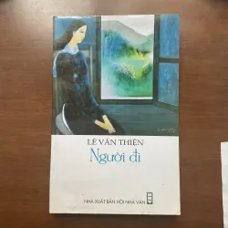 [TRUYỆN NGẮN HIẾM] Người đi - Lê Văn Thiện 745458