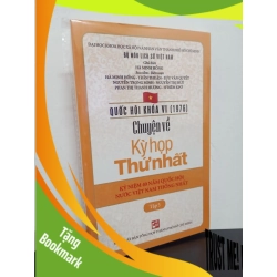 (TẶNG BOOKMARK) Quốc Hội Khóa 6 - Chuyện Về Kỳ Họp Thứ Nhất (Tập 5) - Hà Minh Hồng, Trần Thuận New 100% RBK.ASB2201