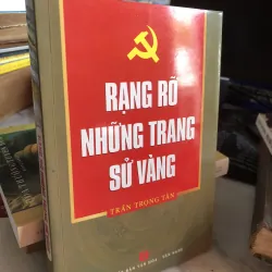 Rạng rỡ những trang sử vàng - Trần Trọng Tân