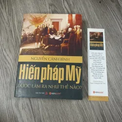 Hiến Pháp Mỹ Được Làm Ra Như Thế Nào?- Nguyễn Cảnh Bình