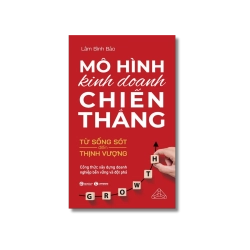 Mô hình kinh doanh chiến thắng - Lâm Bình Bảo Vanvosach