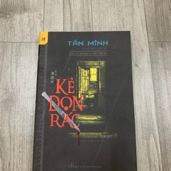 Kẻ dọn rác - tần minh. 1a1.