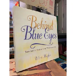 Behind Blue Eyes: Sonnets from the Vietnamese - Robert Hughes