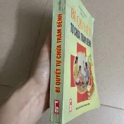  BÍ QUYẾT TỰ CHỮA TRĂM BỆNH – Nguyễn Văn Thái  753120