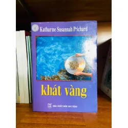 Khát vàng - Katharine Susannah Prichard