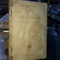 Uyên ương gẫy cánh - Kahlil Gibran 