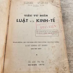 Tiểu Tự điển Luật và Kinh tế m_Đào tạo Cử nhân Luật_ Vũ Văn Mẫu(Sách xưa, hiếm gặp) 698665