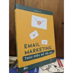 Email marketing thấu hiểu để tối ưu - Nguyễn Xuân Lộc