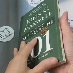 Mối quan hệ 101: Những điều nhà lãnh đạo cần biết - John C. Maxwell 688525