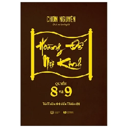 Hoàng Đế Nội Kinh - Quyển 8 Và 9 - Chơn Nguyên (Mới 100%) Sách y học hiện đại, Thái Hà Books - SÁCH ĐẠI HỌC