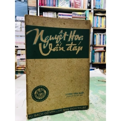 Nguyệt hoa vấn đáp - Hoàng Văn Suất phiên âm và chú giải ( có phần phụ lục nguyên văn chữ hán )