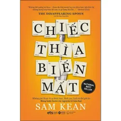 Sách Chiếc thìa biến mất – Sam Kean 1035421