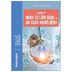 Quản Lý Nguy Cơ Lâm Sàng Và An Toàn Người Bệnh - Liam Donaldson, Walter Ricciardi, Susan Sheridan, Riccardo Tartaglia 91343