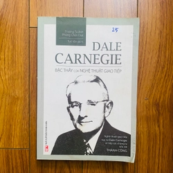 Dale Carnegie - Bậc Thầy Của Nghệ Thuật Giao Tiếp#TAKE