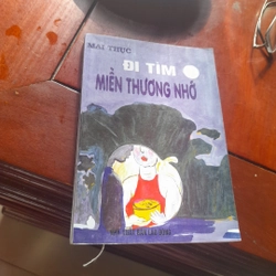 Mai Thục - ĐI TÌM MIỀN THƯƠNG NHỚ