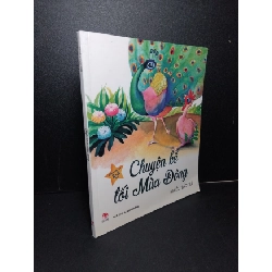 (TẶNG BOOKMARK) Chuyện kể tối Mùa Đông (sách tranh màu) mới 90% bẩn nhẹ, gấp bìa 2017 Nhiều tác giả RBK2103 VĂN HỌC