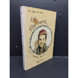 Lỗi ở yêu thương - Về nhà với mẹ mới 70% ố vàng 2016 HCM1008 Thanh Duy VĂN HỌC 916611