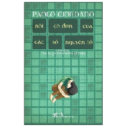 Nỗi Cô Đơn Của Các Số Nguyên Tố - Paolo Giordano