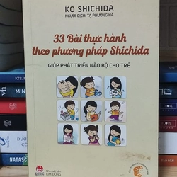 33 BÀI THỰC HÀNH THEO PHƯƠNG PHÁP SHICHIDA - GIÚP PHÁT TRIỂN NÃO BỘ CHO TRẺ 290600